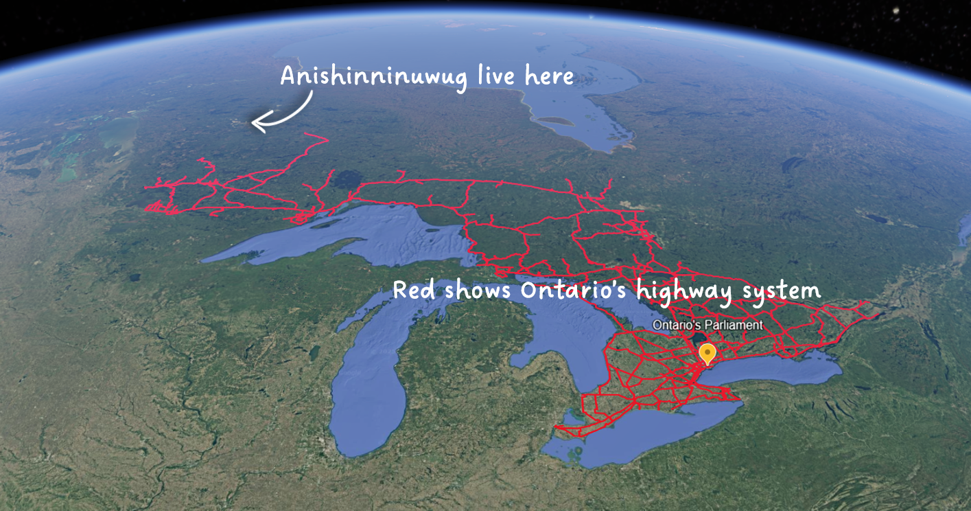 Globe view of Ontario showing highway system in red — Anishinninuwug live far beyond its reach